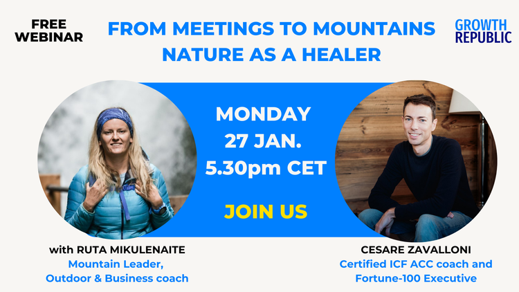 From Meetings to Mountains. Nature as a Healer: join our free webinar on Jan 27